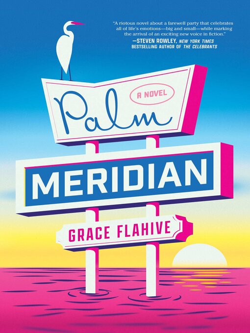Title details for Palm Meridian by Grace Flahive - Wait list